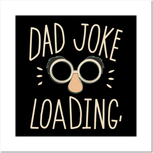 Dad Jokes Loading Posters and Art